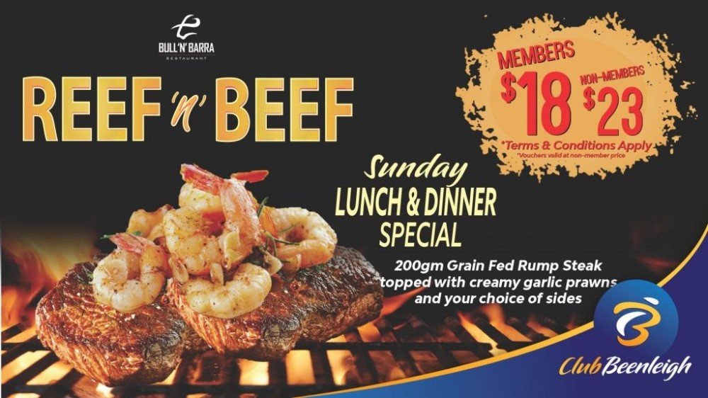 Reef & Beef Sunday Dinner Special From 5:30pm